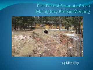 East Fork of Fountain Creek Mandatory Pre Bid Meeting