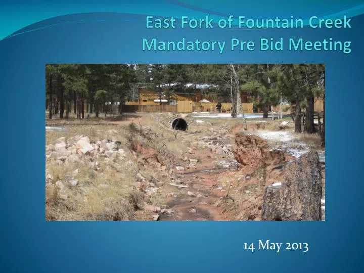 east fork of fountain creek mandatory pre bid meeting