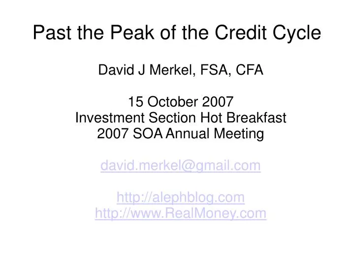 past the peak of the credit cycle