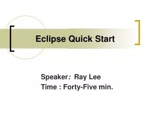 eclipse quick start