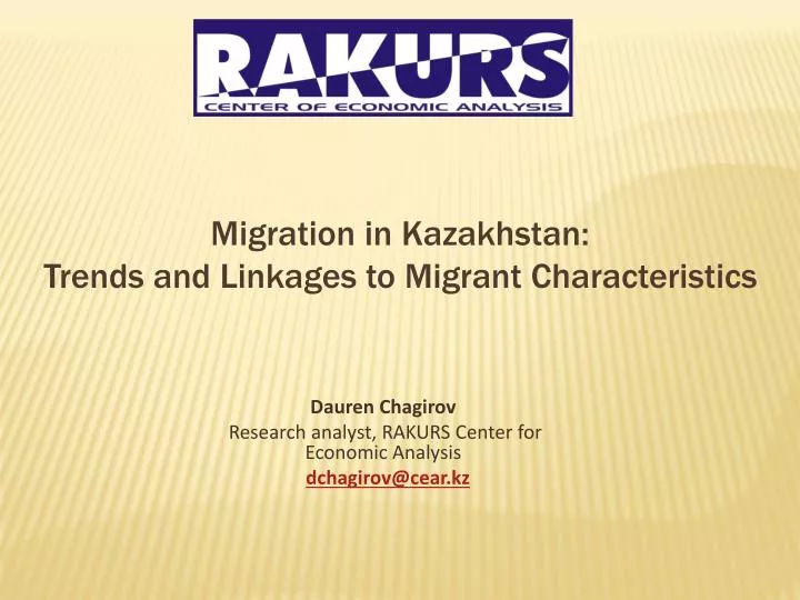 migration in kazakhstan trends and linkages to migrant characteristics