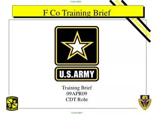 F Co Training Brief