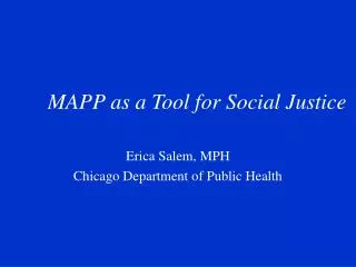 MAPP as a Tool for Social Justice