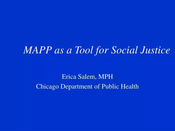mapp as a tool for social justice