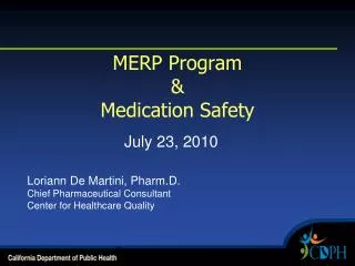 MERP Program &amp; Medication Safety