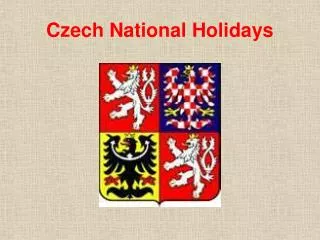 Czech National Holidays