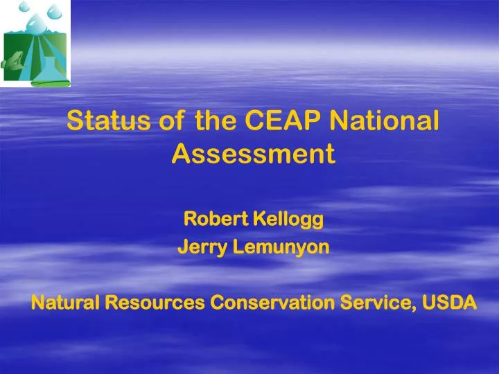 status of the ceap national assessment