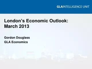 London’s Economic Outlook: March 2013