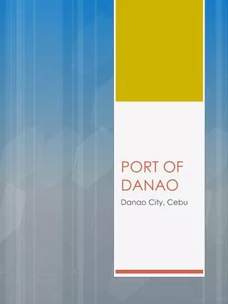 PORT OF DANAO