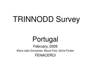 TRINNODD Survey