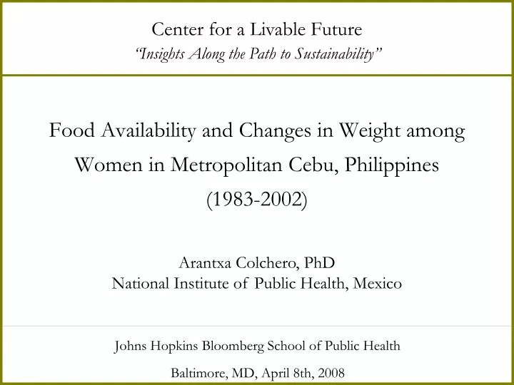 food availability and changes in weight among women in metropolitan cebu philippines 1983 2002