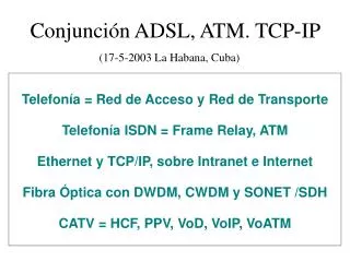 conjunci n adsl atm tcp ip