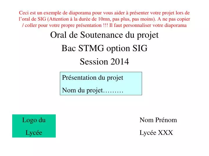 oral de soutenance du projet bac stmg option sig session 2014