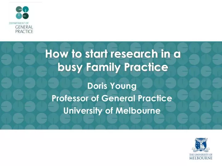 how to start research in a busy family practice