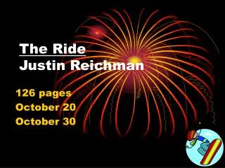 The Ride Justin Reichman