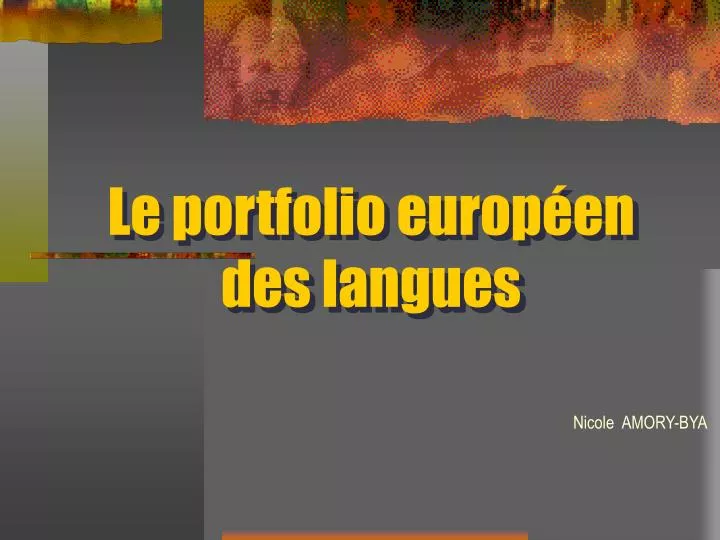 le portfolio europ en des langues