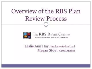 Overview of the RBS Plan Review Process