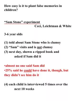 How easy is it to plant false memories in children? “Sam Stone” experiment
