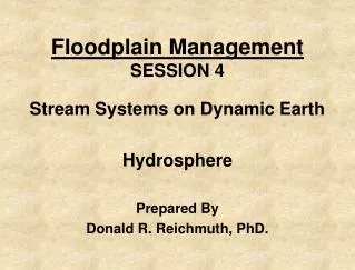 Floodplain Management SESSION 4