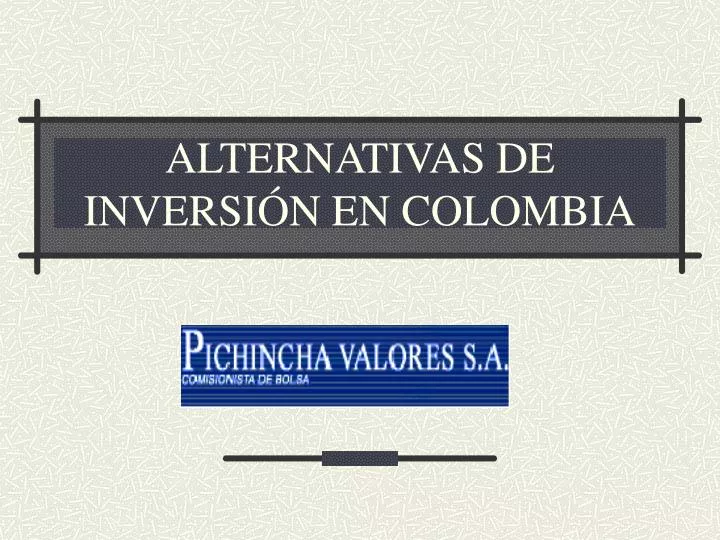 alternativas de inversi n en colombia