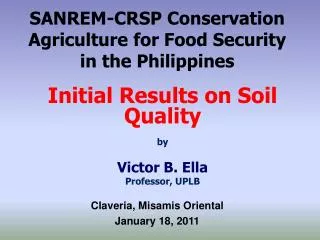 SANREM-CRSP Conservation Agriculture for Food Security in the Philippines