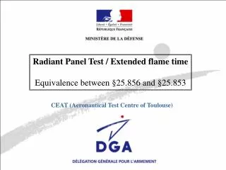 Radiant Panel Test / Extended flame time Equivalence between §25.856 and §25.853