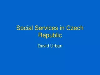 Social Services in Czech Republic