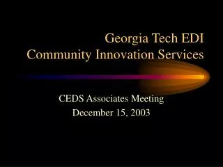 Georgia Tech EDI Community Innovation Services