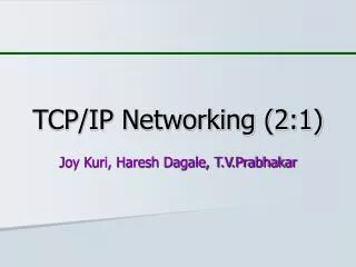 TCP/IP Networking (2:1)