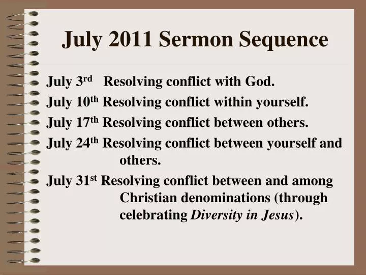 july 2011 sermon sequence