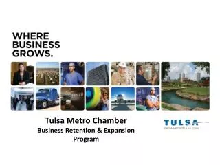 Tulsa Metro Chamber Business Retention &amp; Expansion Program