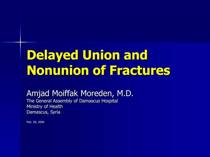 delayed union and nonunion of fractures