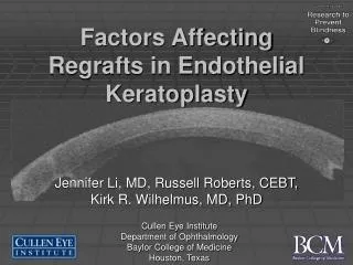 Factors Affecting Regrafts in Endothelial Keratoplasty