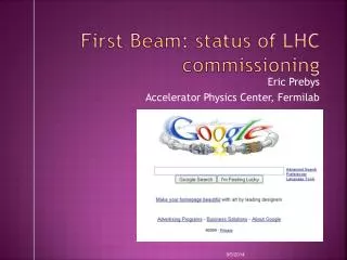 First Beam: status of LHC commissioning