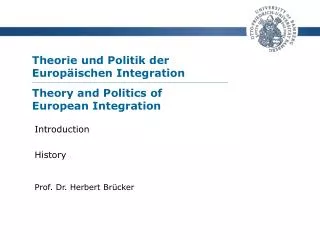 Theorie und Politik der EuropÃ¤ischen Integration