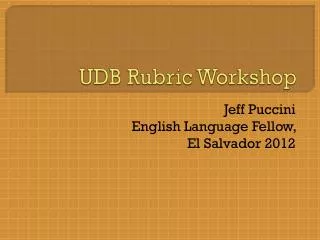 UDB Rubric Workshop