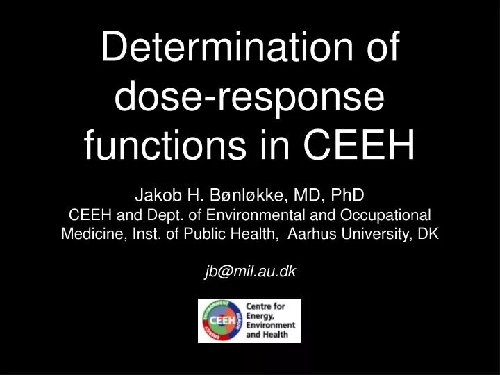 determination of dose response functions in ceeh