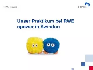 unser praktikum bei rwe npower in swindon