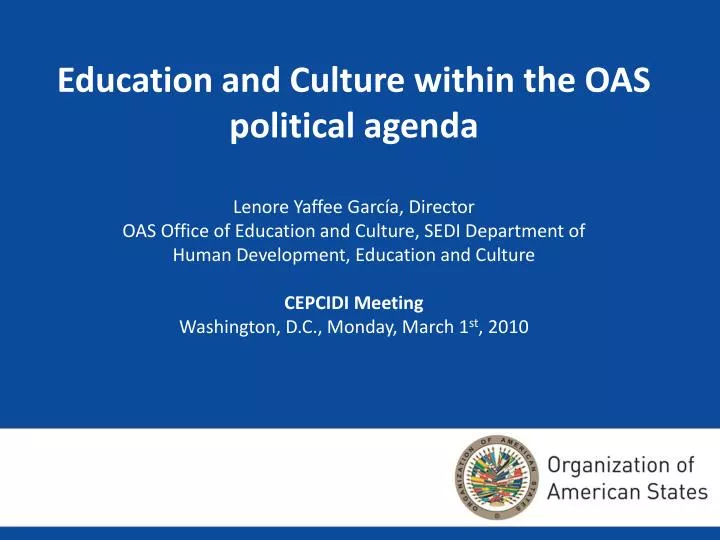 education and culture within the oas political agenda