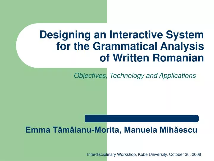 designing an interactive system for the grammatical analysis of written romanian