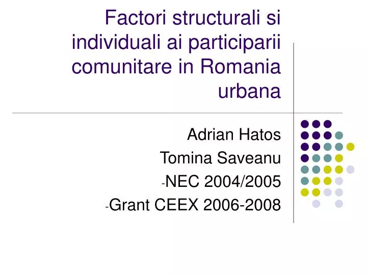 factori structurali si individuali ai participarii comunitare in romania urbana