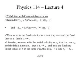 Physics 114 – Lecture 4