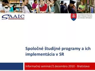 spolo n tudijn programy a ich implement cia v sr