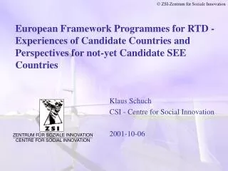 Klaus Schuch CSI - Centre for Social Innovation 2001-10-06