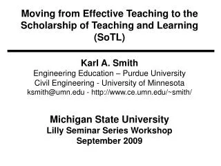 Moving from Effective Teaching to the Scholarship of Teaching and Learning (SoTL)