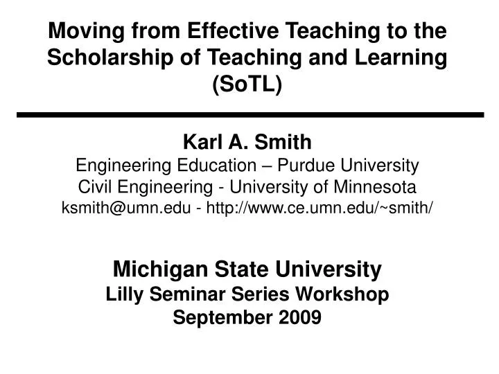 moving from effective teaching to the scholarship of teaching and learning sotl