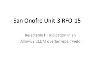 San Onofre Unit-3 RFO-15