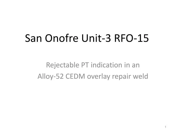 san onofre unit 3 rfo 15