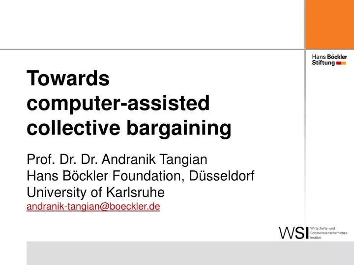 towards computer assisted collective bargaining