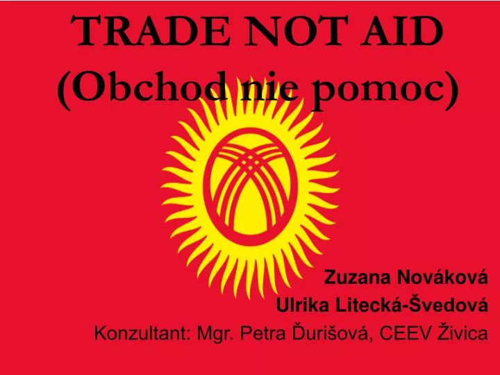 trade not aid obchod nie pomoc